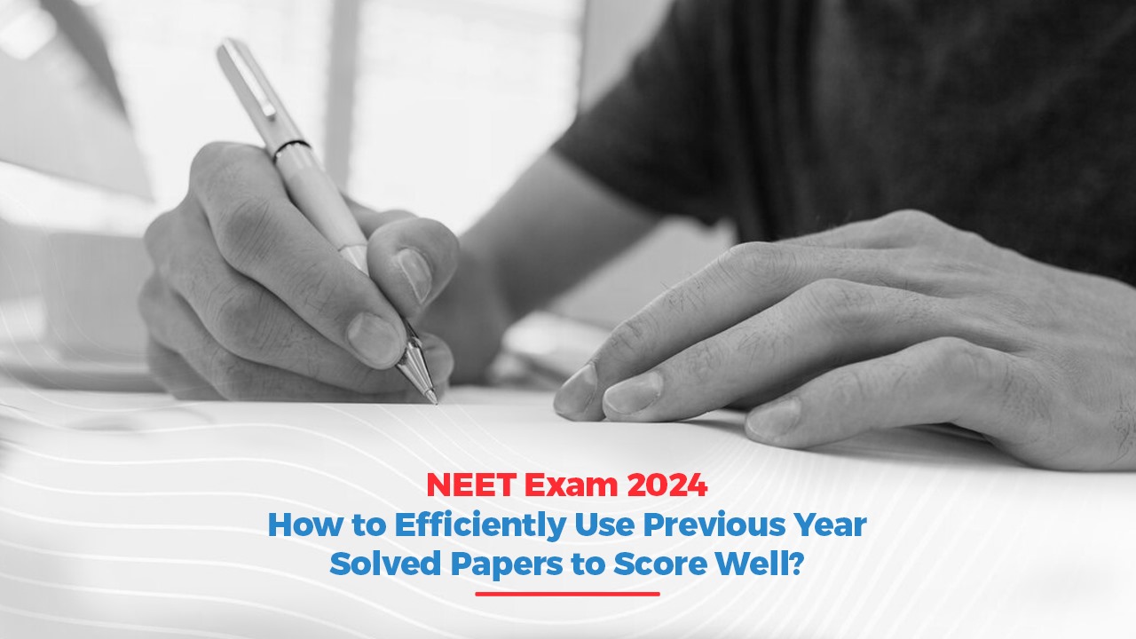 NEET Exam 2024, NEET Previous Year Question Papers for 2024, NEET Mock Test Sample Papers, NEET Books  