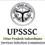 Uttar Pradesh Subordinate Services Selection Commission, Lucknow