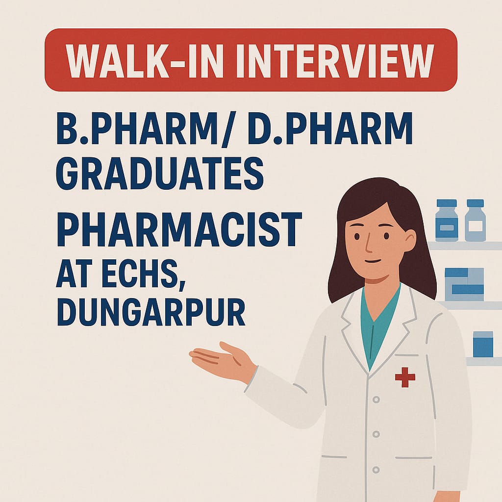 Walk-in-interview for B.Pharm/ D.Pharm graduates as Pharmacist at ECHS, Dungarpur