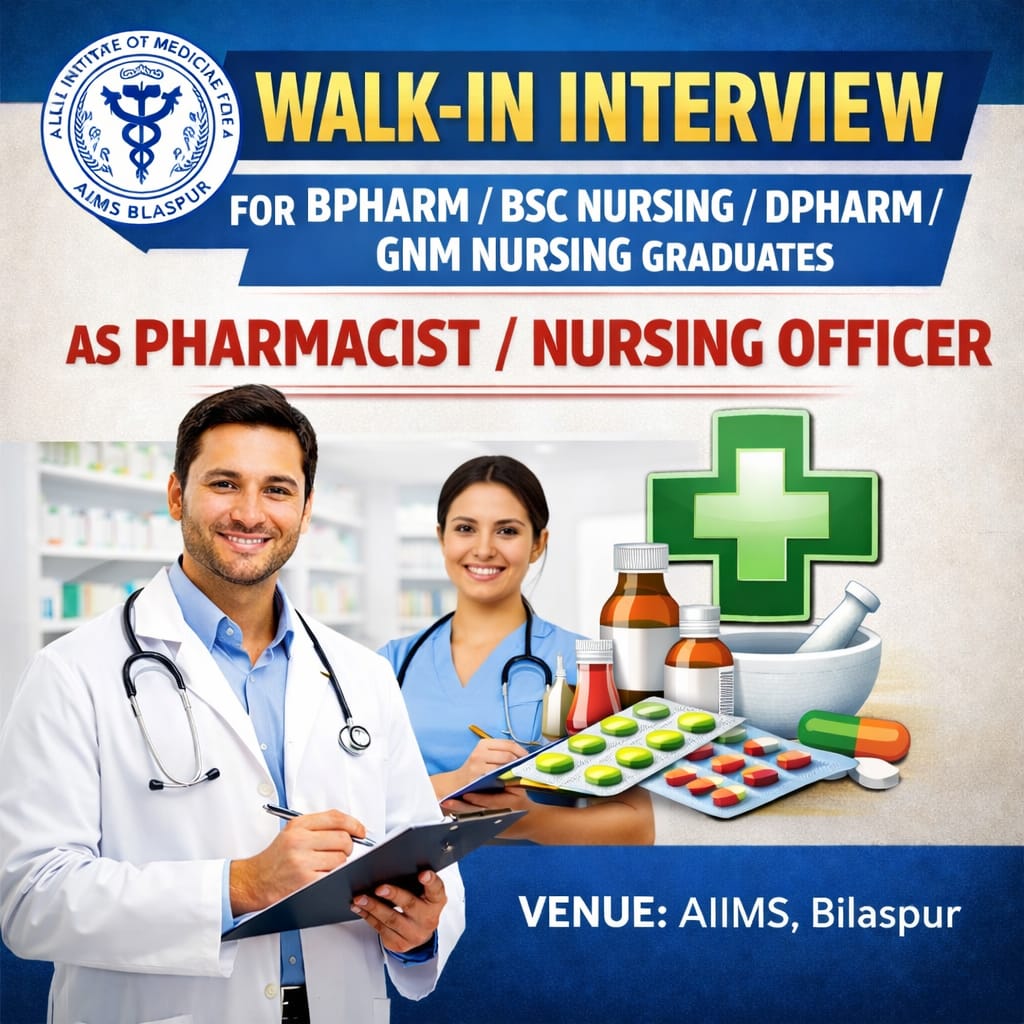 Vacancy for BPharm/ BSc Nursing/ DPharm/ GNM Nursing Graduates as Pharmacist/ Nursing Officer at AIIMS, Bilaspur