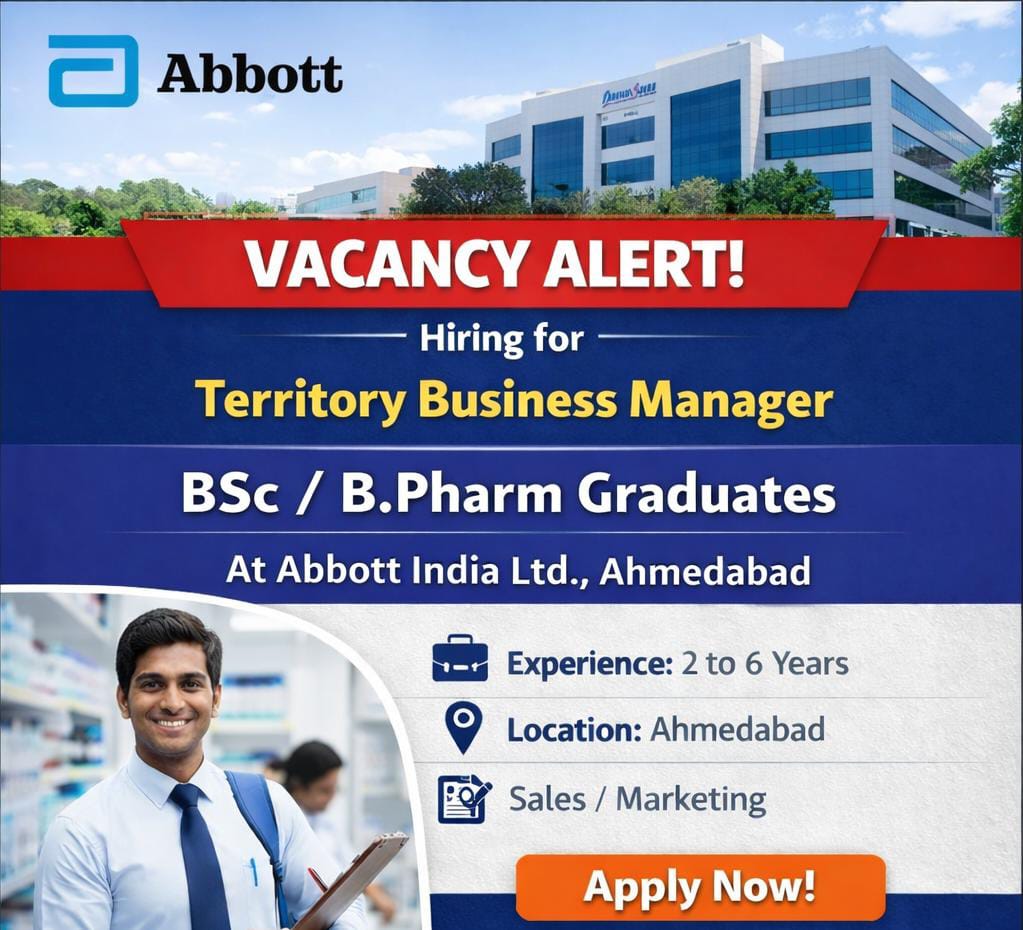 Vacancy for Bsc/ BPharm Graduates as Territory Business Manager at Abbott India ltd, Ahmedabad