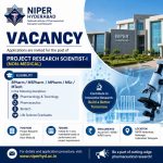 Vacancy for MSPharm/ MPharm/ MSc/ MTech (Pharmacology & Toxicology/ Pharmaceutics/ Biotech/ Life Science Graduates as Project Research Scientist-I (Non-Medical) at NIPER, Hyderabad