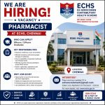 Vacancy for BPharm/ DPharm Graduates as Pharmacist at ECHS, Chennai