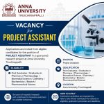 Vacancy for Post Graduates/ Graduates in Pharmacy/ Pharmacology/ Biomedical Science/ Chemistry/ Biochemistry/ Biotech/ Pharmaceutical Science as Project Assistant at Anna University, Tiruchirappalli