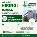 Vacancy for Graduates or Post Graduates in Pharmacy or Science as Executive-Control Manufacturing Quality Assurance at Lupin Pharma ltd, Airoli