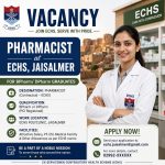 Vacancy for BPharm/ DPharm Graduates as Pharmacist at ECHS, Jaisalmer