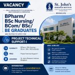 Vacancy for BPharm/ BSc Nursing/ BCom/ BSc/ BE Graduates as Project Technical Support-I at St. john’s Research Institute, Bengaluru