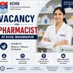 Vacancy for BPharm/ DPharm Graduates as Pharmacist at ECHS, Brahmapur