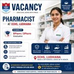 Walk-in-interview for BPharm/ DPharm Graduates as Pharmacist at ECHS, Ludhiana