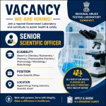 Vacancy for Master’s in Chemistry/ Biochemistry/ Pharmacy/ Phamraceutical Chemistry/ Pharmacology/ Microbiology/ Biotech Graduates as Senior Scientific Officer at Regional Drugs Testing Laboratory, Guwahati
