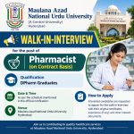 Walk-in-interview for DPharm Graduates as Pharmacist at Maulana Azad National Urdu University, Hyderabad