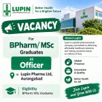 Vacancy for BPharm/ MSc Graduates as Officer at Lupin Pharma ltd, Aurangabad