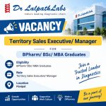 Vacancy as Territory Sales Executive/ Manager for BPharm/ BSc/ MBA Graduates at Dr Lalpath Labs ltd, Panipat